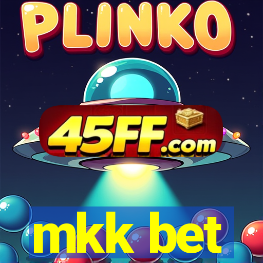 mkk bet